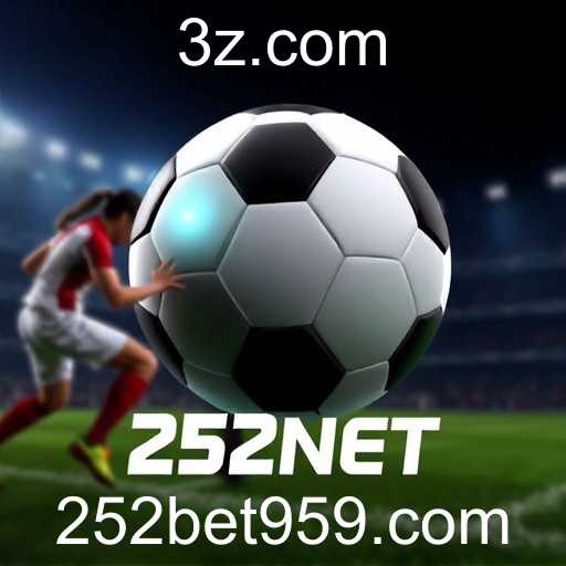 Apostas Esportivas no 252bet net: Uma Experiência Dinâmica e Emocionante